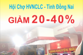 Giảm giá lên đến 40% tại hội chợ HVNCLC 2019 tỉnh Đồng Nai